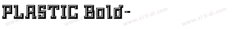 PLASTIC Bold字体转换